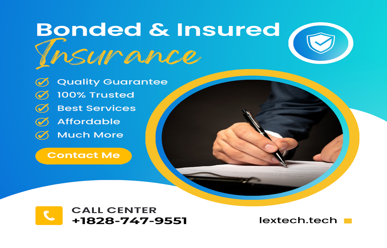 Bonded and Insured